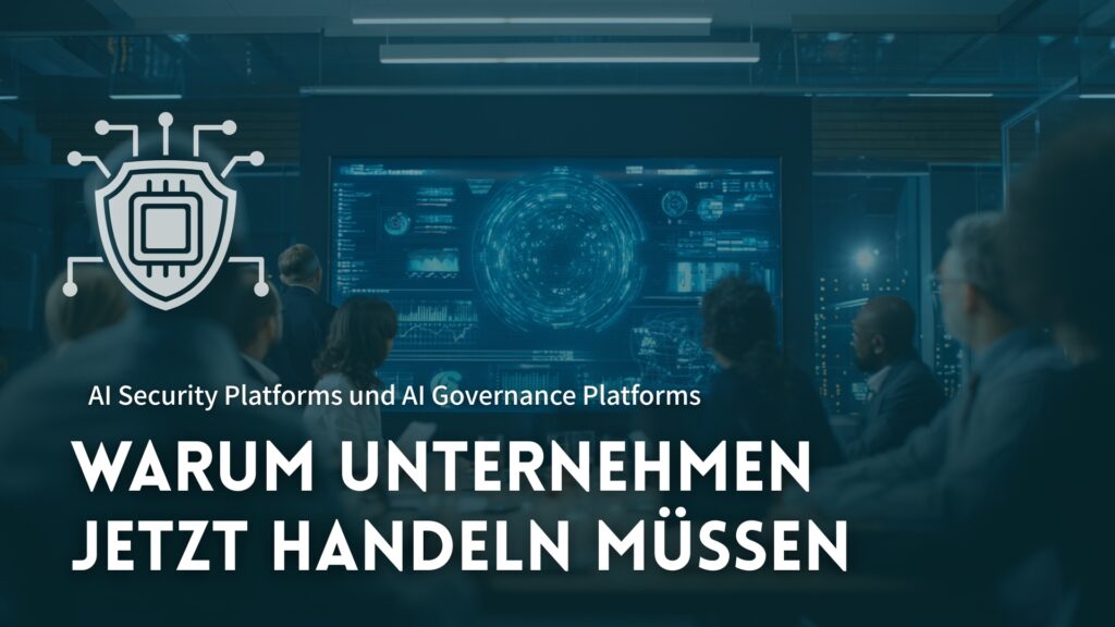 let-rock-ki-AI-Security-Platforms-und-AI-Governance-Platforms-Schulungen-Unternehmen